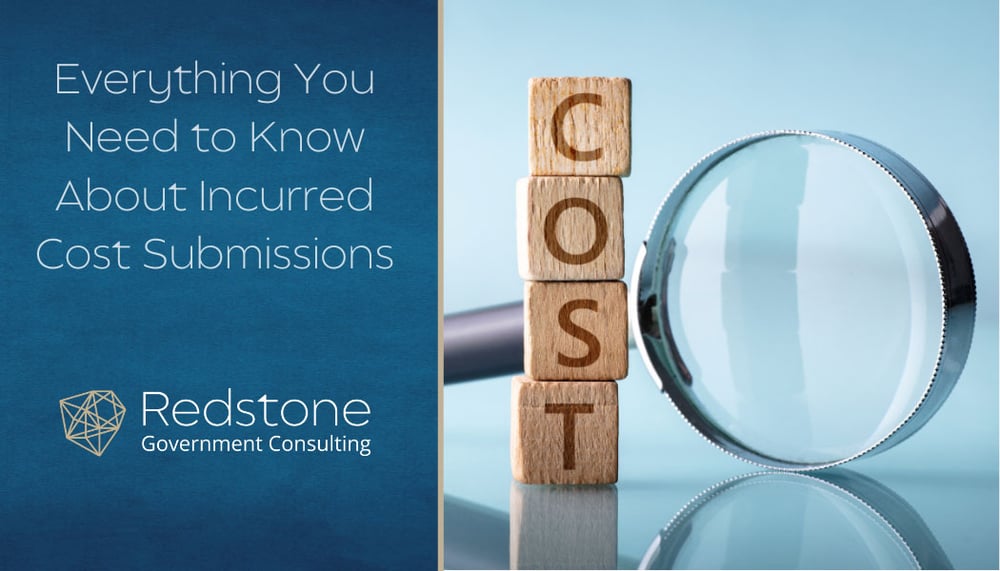 Everything You Need to Know About Incurred Cost Submissions